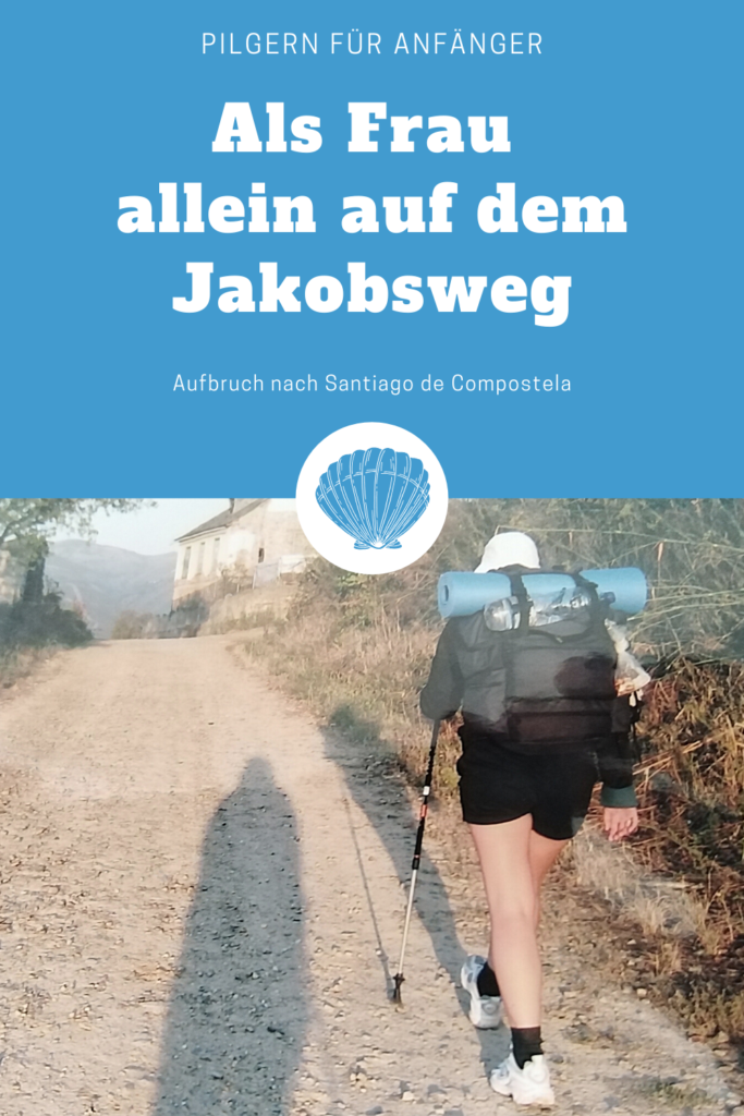 als frau auf dem jakobsweg