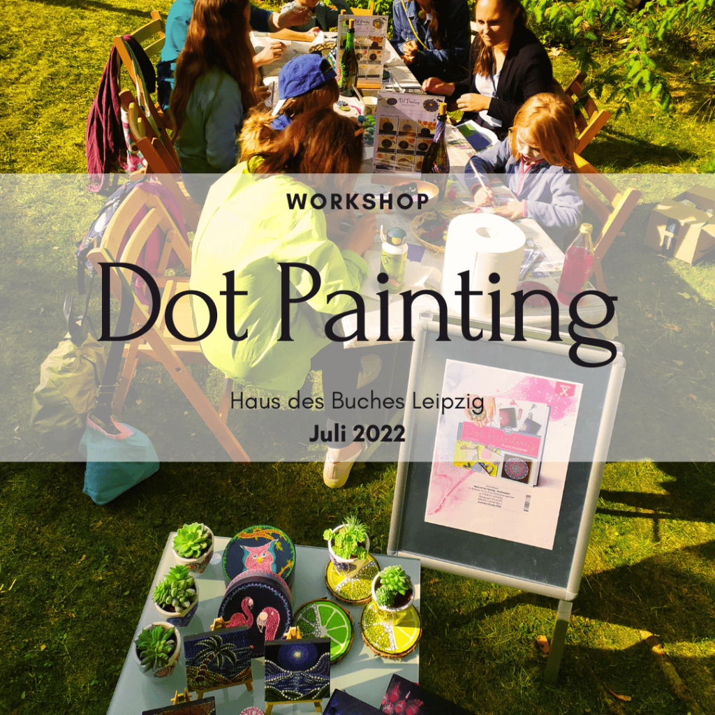 Workshop Dot Painting 2022 Janina Woyach